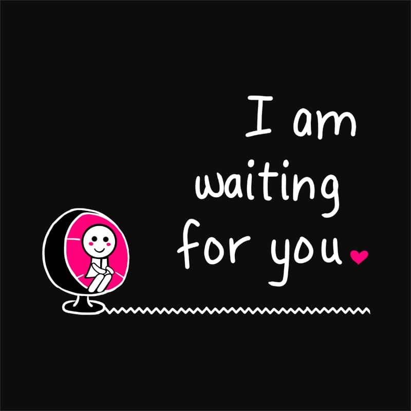 I am Waiting for you – Female