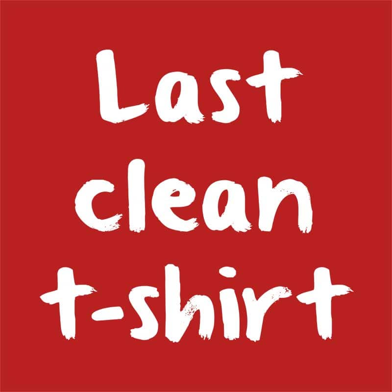 Last Clean T-shirt