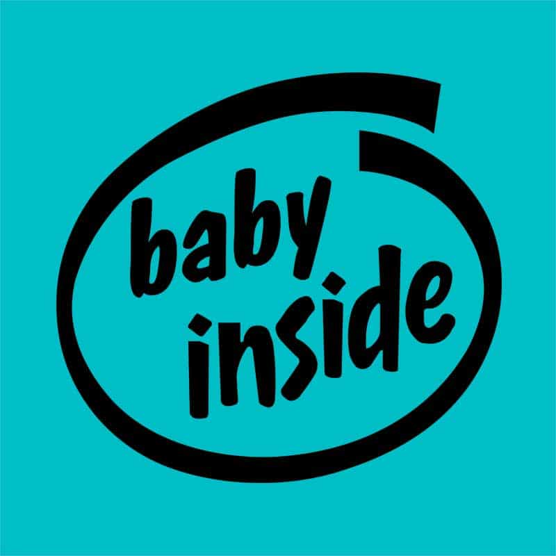 Baby inside