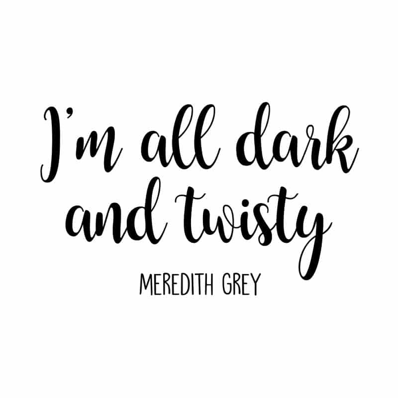 Im All Dark And Twisty