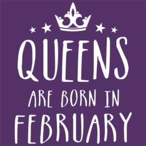 Queens are born in February - Design preview