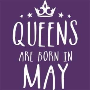 Queens are born in May - Design preview