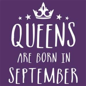 Queens are born in September - Design preview