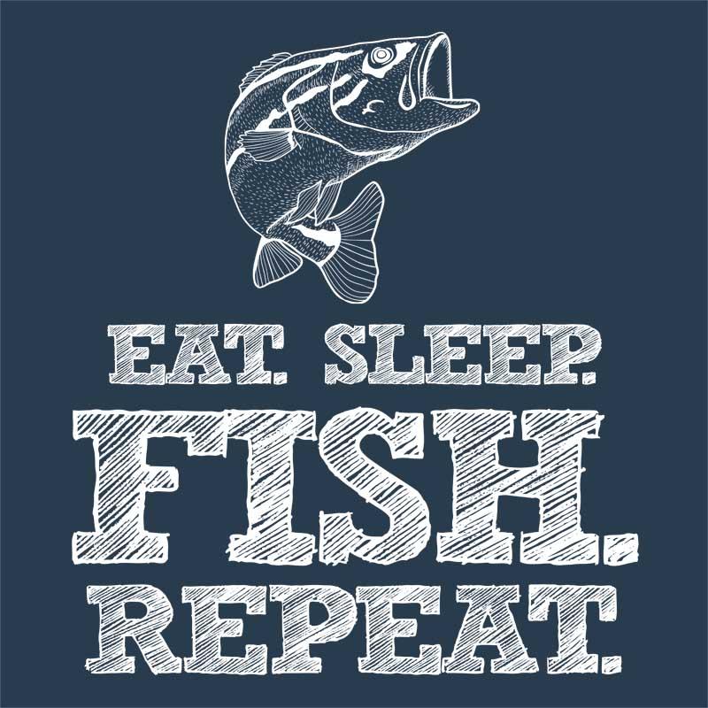 Eat sleep fish