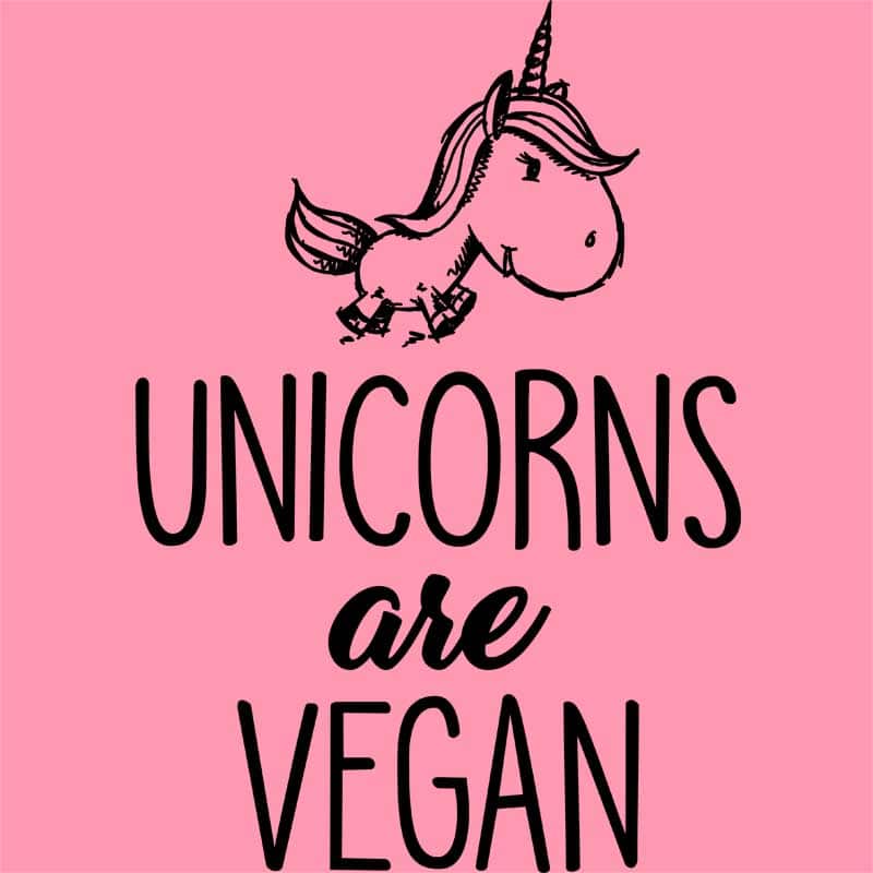 Unicorns are vegan