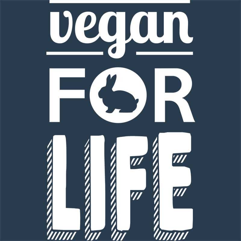 Vegan for life
