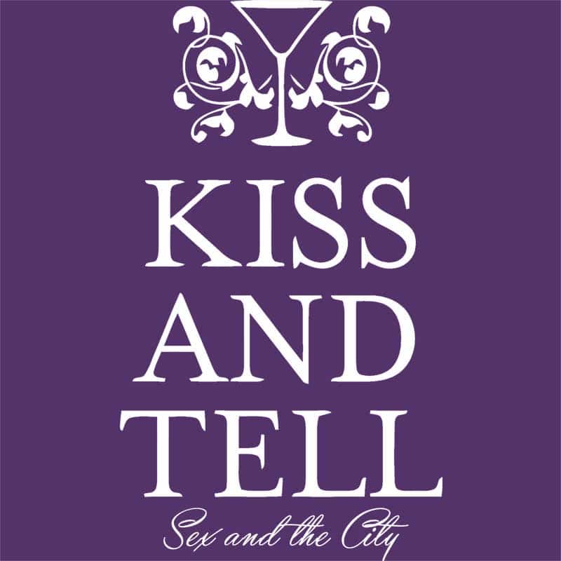 Kiss and Tell