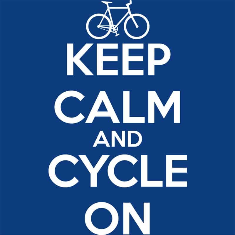 Keep calm and cycle on