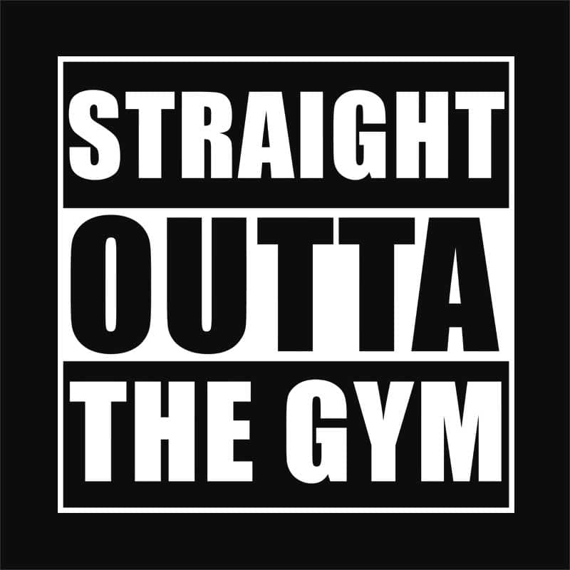 Straight Outta the Gym