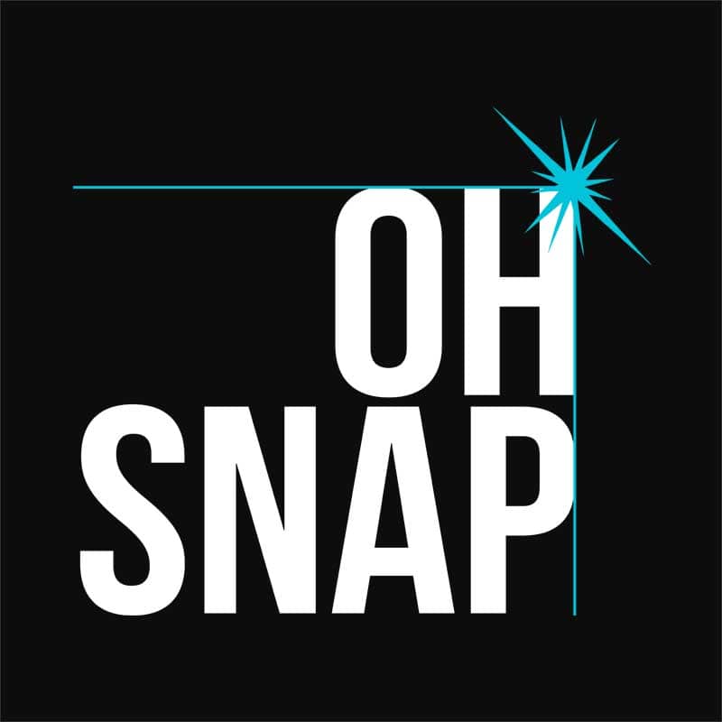 Oh snap