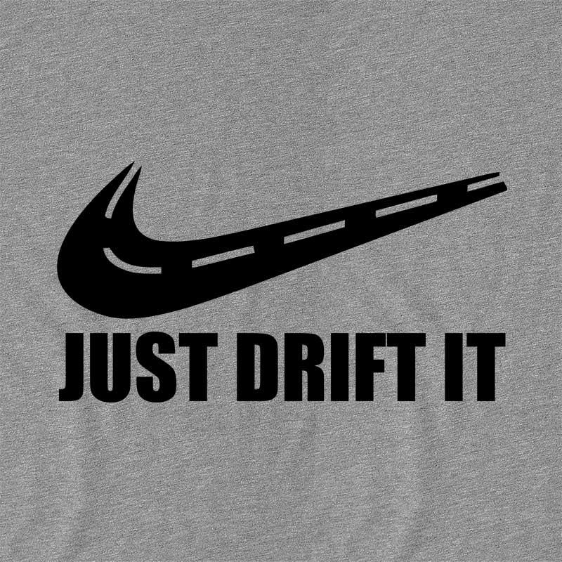 Just Drift It