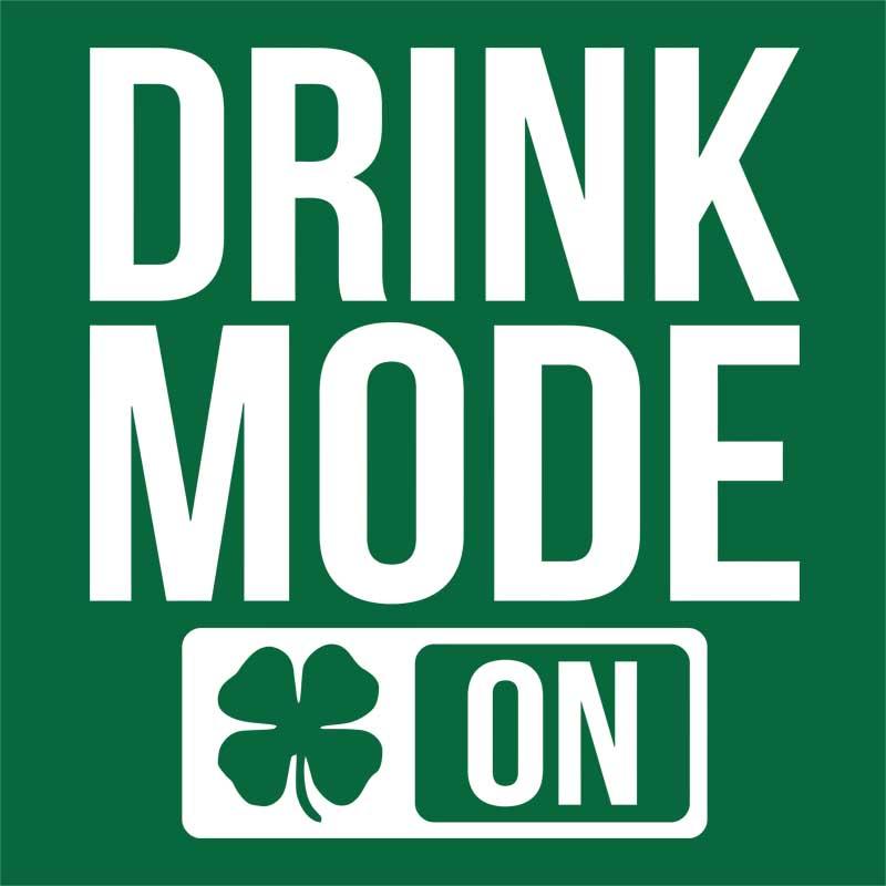 Drink Mode On