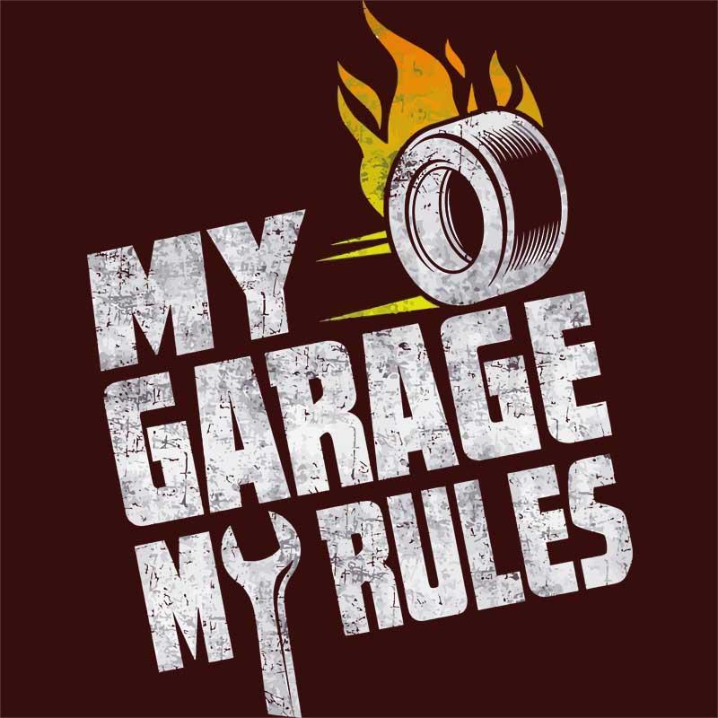 My Garage My Rules