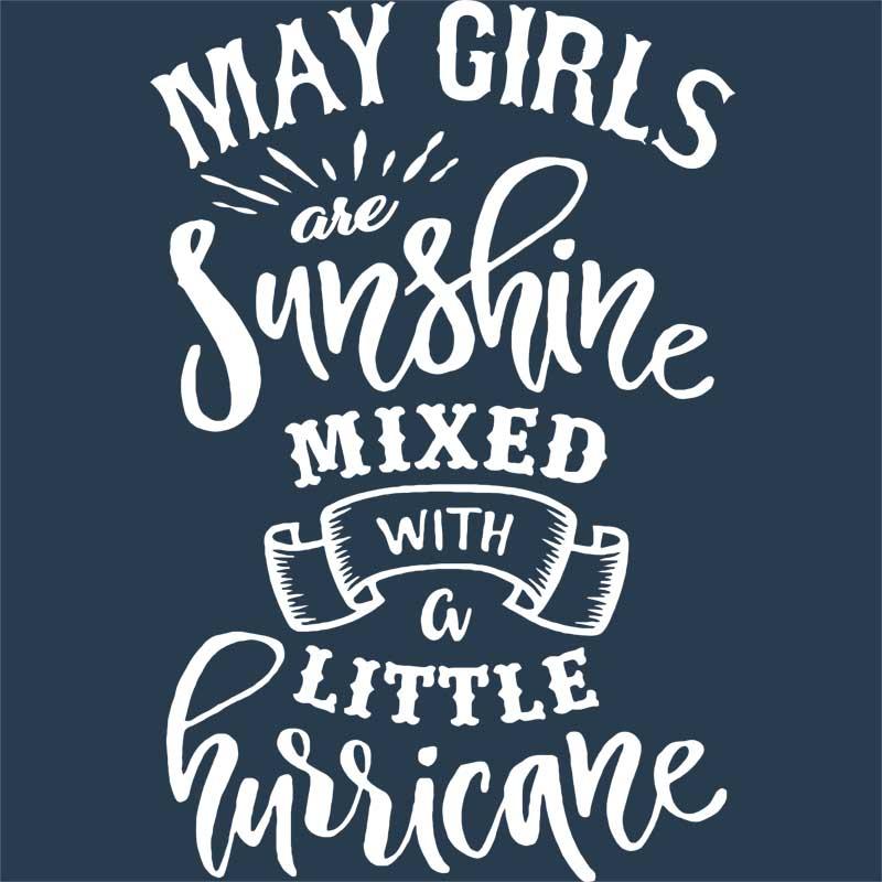 May sunshine and hurricane