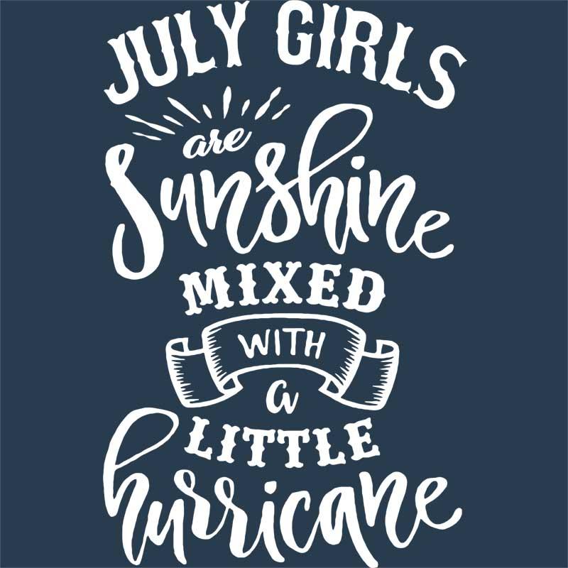 July sunshine and hurricane