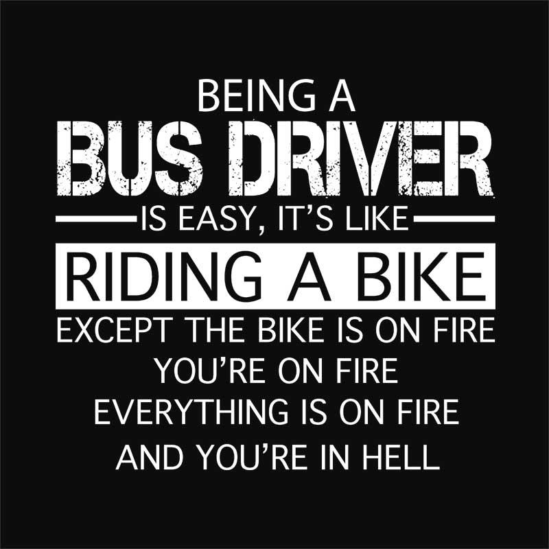 Being a Bus Driver