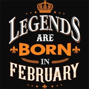 Legends are Born in February - Design preview