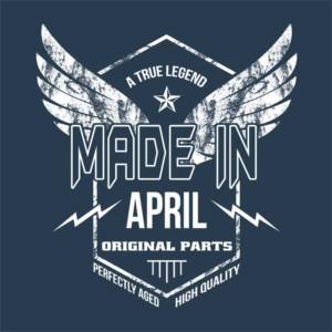 A True Legend Made In April - Design preview