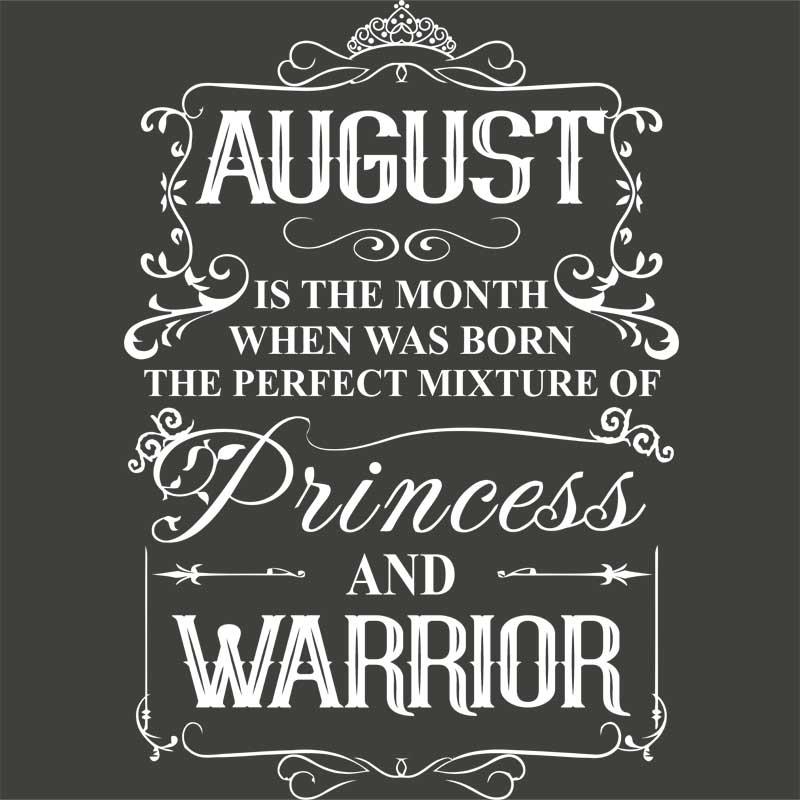 Princess Warrior August
